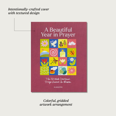 A Beautiful Year in Prayer - 52 Week Guided Prayer Journal for Women