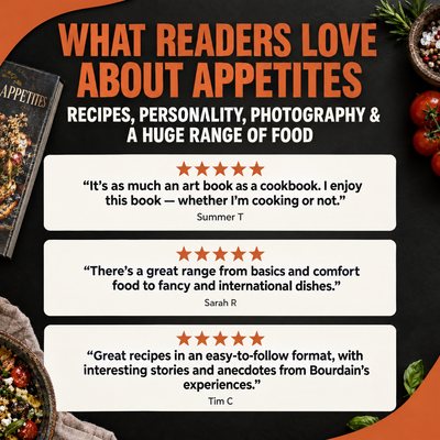 Appetites: A Cookbook by Anthony Bourdain