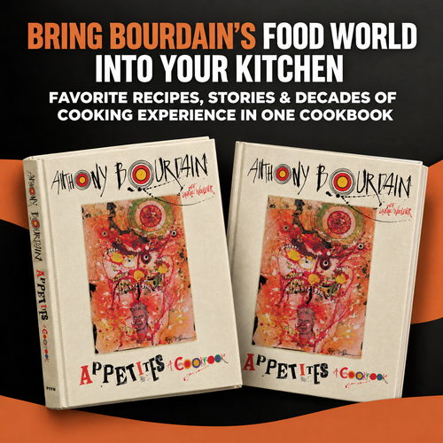 Appetites: A Cookbook by Anthony Bourdain