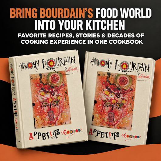 Appetites: A Cookbook by Anthony Bourdain
